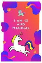 I Am 43 And Magical