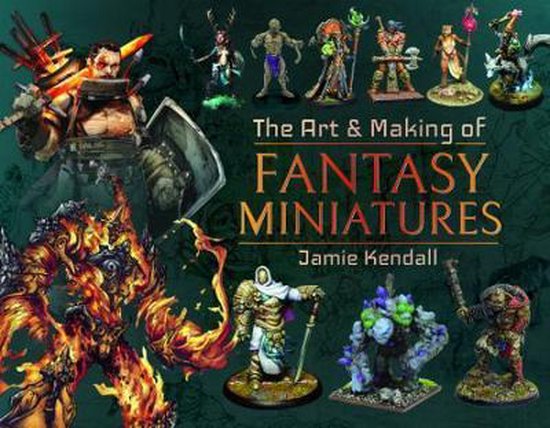 The Art and Making of Fantasy Miniatures - cover