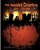 The Haunted Cemetery