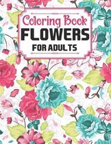 Flowers Coloring Book For Adults