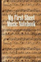 My First Sheet Music Notebook: Sheet music book DIN-A5 with 100 pages of empty staves for music students and composers to note music and melodies