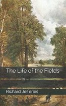 The Life of the Fields