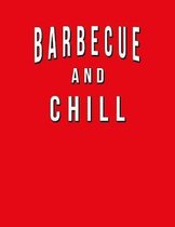 Barbecue And Chill