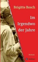 Im Irgendwo der Jahre: 1900-1924