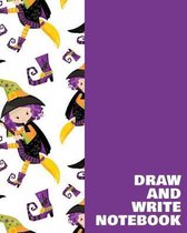 Draw and Write Notebook: Large Primary Composition Book for Handwriting Practice, Drawing, and Writing Stories with Cute Flying Witch Cartoon P