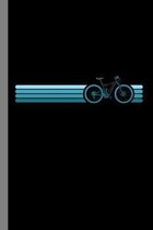 Blue Bike: Biking Gift For Cyclists (6''x9'') Lined Notebook To Write In