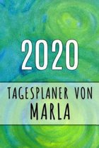 2020 Tagesplaner von Marla: Personalisierter Kalender f�r 2020 mit deinem Vornamen