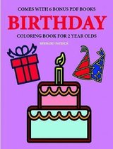 Coloring Books for 2 Year Olds (Birthday)