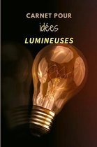 Carnet pour idees lumineuses