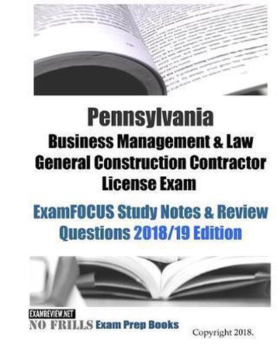 Pennsylvania Business Management &amp; Law General Construction Contractor License Exam... | bol