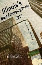 Illinois's Best Emerging Poets 2019: An Anthology