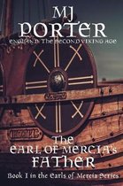 The Earl of Mercia's Father: England