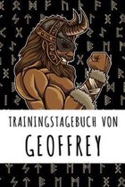 Trainingstagebuch von Geoffrey: Personalisierter Tagesplaner f�r dein Fitness- und Krafttraining im Fitnessstudio oder Zuhause