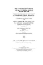 The economic effects of the recently increased minimum wage: oversight field hearing before the Subcommittee on Insular Affairs of the Committee on Na