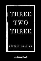 Address Book Three Two Three Beverly Hills, CA