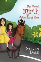 The Planet Mirth Adventures One
