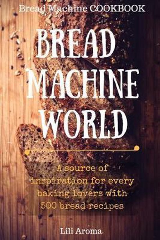 Bread Machine World - cover