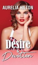 Desire & Devotion