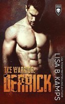 The Warrior: Derrick
