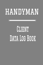 Handyman Client Data Log Book