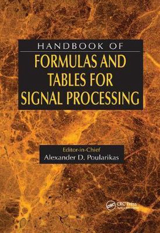 Handbook of Formulas and Tables for Signal Processing 9780367400316