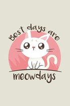 Best days are meowdays