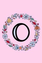 O: Letter O Monogrammed Dot Journal - Pink, Blue & Red Floral Doodle Wreath Monogram Dotted Note Book with Initial for Cr
