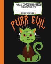 Primary Composition Note Book: Purr Evil Cat Halloween Handwriting Practice Paper