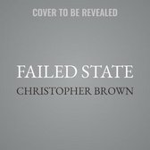 The Dystopian Lawyer Series, 2- Failed State