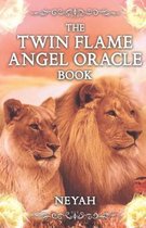 The TWIN FLAME ANGEL ORACLE Book