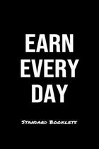 Earn Every Day Standard Booklets: A softcover fitness tracker to record five exercises for five days worth of workouts.