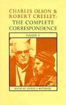 Charles Olson & Robert Creeley: The Complete Correspondence