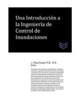 Una Introduccion a la Ingenieria de Control de Inundaciones