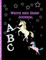 Write and Draw Journal: Grades K-2: Primary Composition Lined and Half Page Lined Paper with Drawing Space (7.4'' x 9.6'' Notebook), Learn To Wr