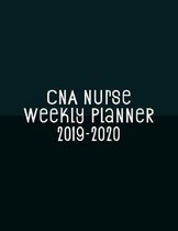 CNA Nurse Weekly Planner 2019-2020: Monthly Weekly Daily Scheduler Calendar Aug 2019/July 2020 - Journal Notebook Organizer For Your Favorite Certifie