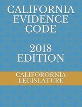 California Evidence Code 2018 Edition