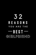 32 Reasons You Are The Best Girlfriend