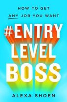 #EntryLevelBoss