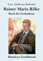 Rainer Maria Rilke (Gro�druck)