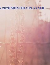 My 2020 Monthly Planner: Dated blank calendar for those minimalists who love to have a plan. This notebook provides ample room to track goals,
