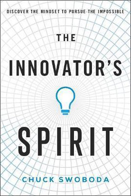 The Innovator's Spirit: Discover the Mindset to Pursue the I ... - cover