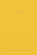 The 6x9 Yellow Dot Grid Notebook - Take Note!
