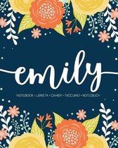 Emily: Notebook - Libreta - Cahier - Taccuino - Notizbuch: 110 pages paginas seiten pagine: Modern Florals First Name Noteboo