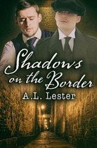 Shadows on the Border