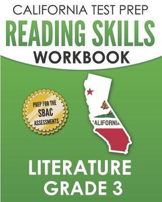 CALIFORNIA TEST PREP Reading Skills Workbook Literature Grad ... - cover