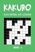 Kakuro 200 Ratsel mit Loesung Band 4