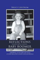 Reflections of a Baby Boomer