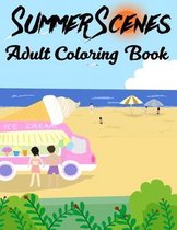 Summer Scenes Adult Coloring Book