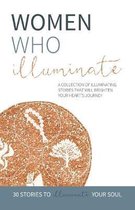 Women Who Illuminate