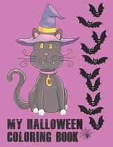 My Halloween Coloring Book: Cute Halloween Book for Kids, 3-5 yr olds